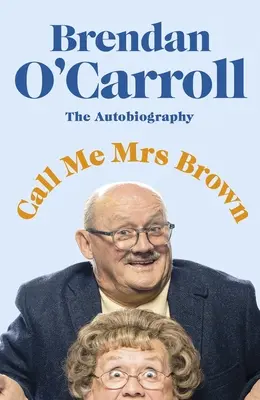 Llámame Mrs Brown - Call Me Mrs Brown