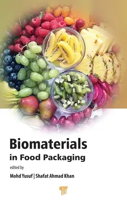 Biomateriales en el envasado de alimentos - Biomaterials in Food Packaging