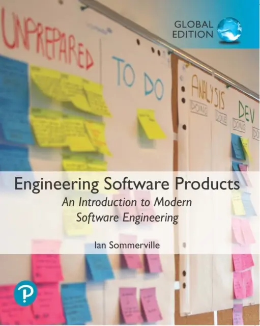 Ingeniería de productos de software: An Introduction to Modern Software Engineering, Global Edition - Engineering Software Products: An Introduction to Modern Software Engineering, Global Edition