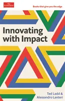Innovar con impacto - Economist Edge: libros que le dan ventaja - Innovating with Impact - Economist Edge: books that give you the edge