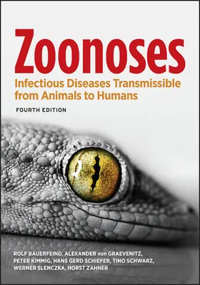 Zoonosis: Enfermedades infecciosas transmisibles de animales a humanos - Zoonoses: Infectious Diseases Transmissible from Animals to Humans