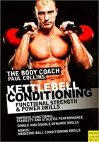 Kettlebell Conditioning - Ejercicios de fuerza y potencia funcionales - Kettlebell Conditioning - Functional Strength and Power Drills