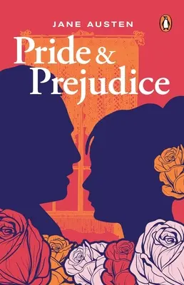 Orgullo y prejuicio (Premium Paperback, Penguin India) - Pride & Prejudice (Premium Paperback, Penguin India)