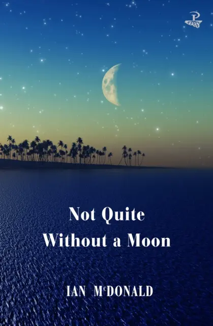 No del todo sin luna - Not Quite Without a Moon