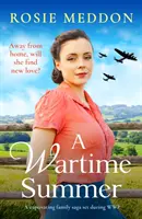 Wartime Summer - Una cautivadora saga familiar ambientada en la Segunda Guerra Mundial - Wartime Summer - A captivating family saga set during WWII