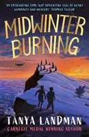 Ardor de pleno invierno - Midwinter Burning