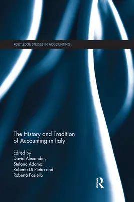 Historia y tradición de la contabilidad en Italia - The History and Tradition of Accounting in Italy