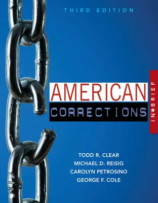 El sistema penitenciario estadounidense en breve - American Corrections in Brief