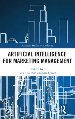 Inteligencia artificial para la gestión de marketing - Artificial Intelligence for Marketing Management