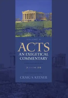 Hechos: Comentario exegético: 3:1-14:28 [Con CDROM] - Acts: An Exegetical Commentary: 3:1-14:28 [With CDROM]