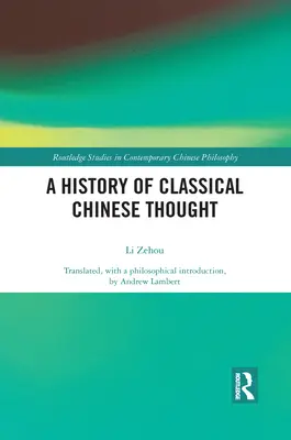 Historia del pensamiento clásico chino - A History of Classical Chinese Thought