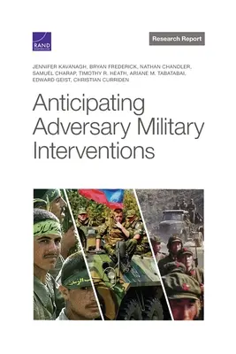 Anticipación de las intervenciones militares adversarias - Anticipating Adversary Military Interventions