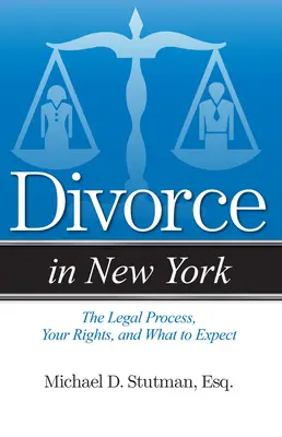 Divorcio en Nueva York: El proceso legal, sus derechos y qué esperar - Divorce in New York: The Legal Process, Your Rights, and What to Expect