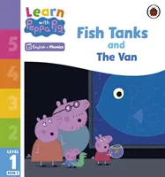 Aprende con Peppa Phonics Nivel 1 Libro 9 - Las peceras y la furgoneta (Phonics Reader) - Learn with Peppa Phonics Level 1 Book 9 - Fish Tanks and The Van (Phonics Reader)