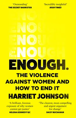 Basta ya: La violencia contra las mujeres y cómo acabar con ella - Enough: The Violence Against Women and How to End It