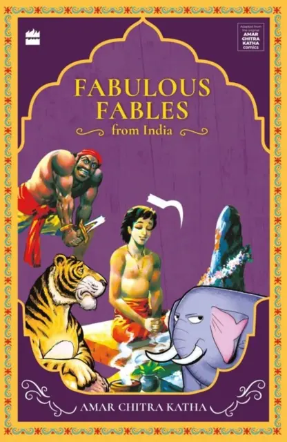 Fabulosas Fábulas de la India - Fabulous Fables From India