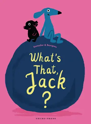 ¿Qué es eso, Jack? - What's That, Jack?