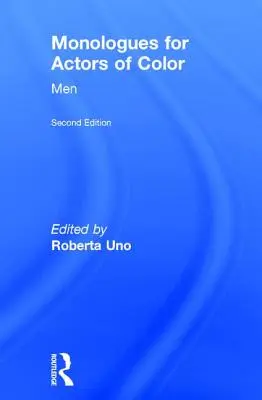 Monólogos para actores de color: hombres - Monologues for Actors of Color: Men