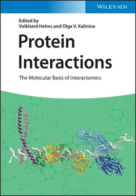 Interacciones proteínicas: La base molecular de la interactómica - Protein Interactions: The Molecular Basis of Interactomics