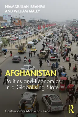 Afganistán: Política y economía en un Estado en vías de globalización - Afghanistan: Politics and Economics in a Globalising State