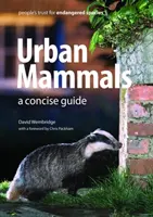 Mamíferos urbanos - Guía concisa - Urban Mammals - A Concise Guide