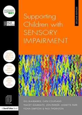 Apoyo a niños con deficiencias sensoriales - Supporting Children with Sensory Impairment