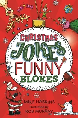 Chistes de Navidad para graciosos - Christmas Jokes for Funny Blokes