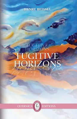 Horizontes fugitivos - Fugitive Horizons