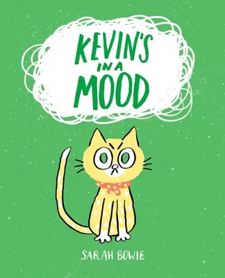 Kevin está de humor - Kevin's in a Mood