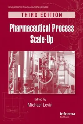 Ampliación de procesos farmacéuticos - Pharmaceutical Process Scale-Up