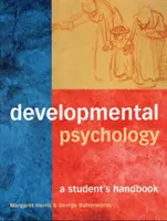 Psicología del desarrollo: Manual del estudiante - Developmental Psychology: A Student's Handbook