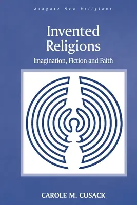 Religiones inventadas: Imaginación, ficción y fe - Invented Religions: Imagination, Fiction and Faith