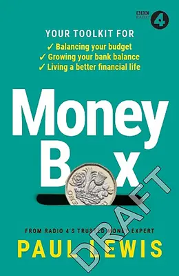 La hucha: Su kit de herramientas para equilibrar su presupuesto, aumentar su saldo bancario y vivir una vida financiera mejor - Money Box: Your Toolkit for Balancing Your Budget, Growing Your Bank Balance and Living a Better Financial Life