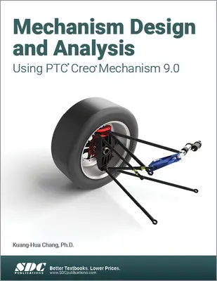 Diseño y análisis de mecanismos con Ptc Creo Mechanism 9.0 - Mechanism Design and Analysis Using Ptc Creo Mechanism 9.0