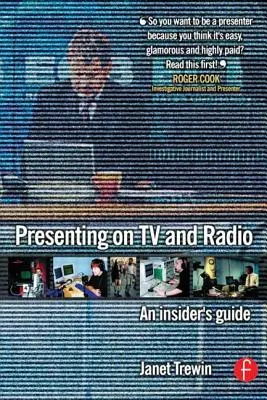 Presentador de radio y televisión: Guía para iniciados - Presenting on TV and Radio: An Insider's Guide