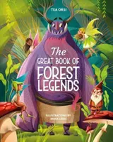 El Gran Libro de las Leyendas del Bosque - The Great Book of Forest Legends