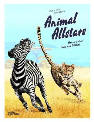 Animal Allstars: Datos y folclore de los animales africanos - Animal Allstars: African Animals Facts and Folklore