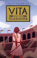 Vita y el Gladiador - Vita & the Gladiator