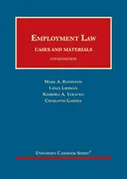 Derecho laboral, casos y materiales - Employment Law, Cases and Materials