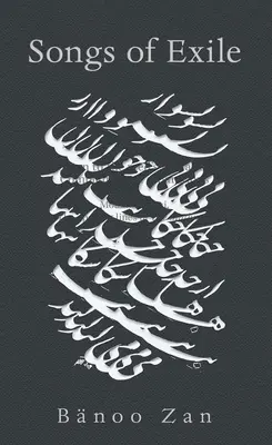 Canciones del exilio: Volumen 235 - Songs of Exile: Volume 235