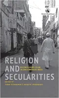 Religión y secularidades - Reconfiguración del islam en la India contemporánea - Religion and Secularities - Reconfiguring Islam in Contemporary India