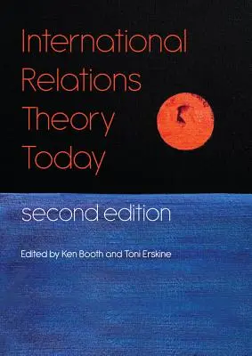 Teoría de las relaciones internacionales hoy - International Relations Theory Today