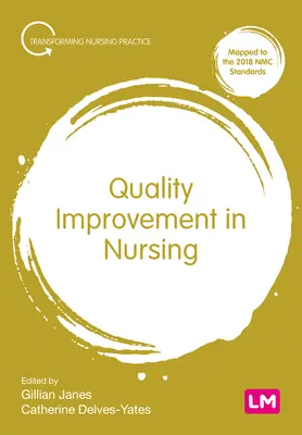 Mejora de la calidad en enfermería - Quality Improvement in Nursing