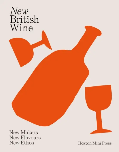 El nuevo vino británico - New British Wine