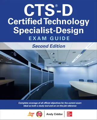 Cts-D Guía para el examen de especialista tecnológico certificado en diseño, segunda edición - Cts-D Certified Technology Specialist-Design Exam Guide, Second Edition