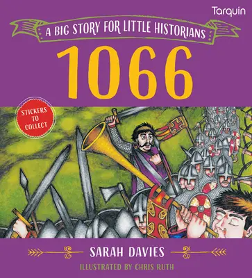 1066: Una gran historia para pequeños historiadores - 1066: A Big Story for Little Historians