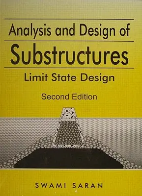 Análisis y diseño de subestructuras: Diseño de Estados Límite - Analysis and Design of Substructures: Limit State Design