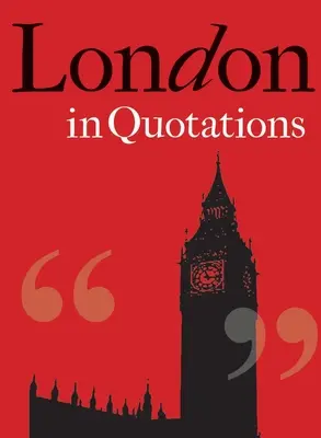 Londres en citas - London in Quotations