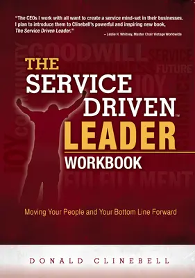 Cuaderno de trabajo del líder motivado por el servicio - The Service Driven Leader Workbook