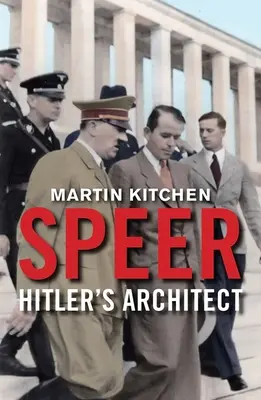 Speer: El arquitecto de Hitler - Speer: Hitler's Architect